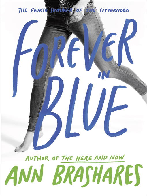 Title details for Forever in Blue by Ann Brashares - Wait list
